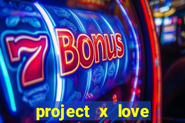 project x love potion blaze gallery